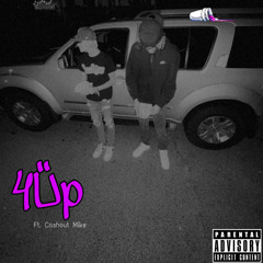4Up (with Telli feat. Cashout Mike)