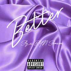 $ly - Better ft. BYN Samson