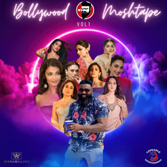Bollywood Moshtape Vol 1