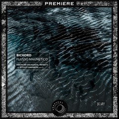 PREMIERE: Bichord - Dimensione (Original Mix) [NWR025]