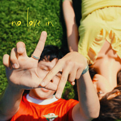NO LOVE IN LA
