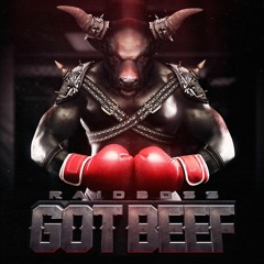 Got Beef (Original Mix)