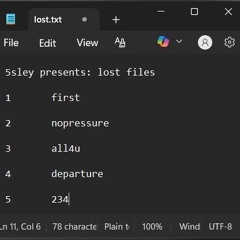 5sley presents: lost files(part 1)