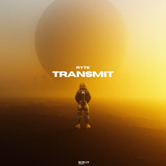 RYTE - Transmit