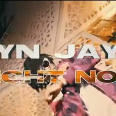 YN Jay - RIGHT NOW