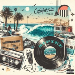 California Breeze Remix