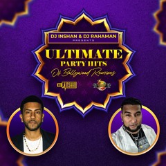 Dj Inshan & Rahaman Presents - Party Hits Of Bollywood Remixes