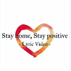 novel Core"Stay Home, Stay Positive"ft.LUHNO【rmx】