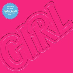 Nicki Minaj & Ice Spice - Barbie World (With Aqua)[Ghost in Real Life Remix]