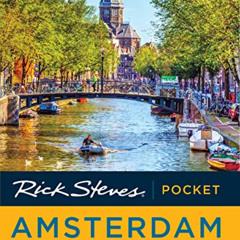 [DOWNLOAD] EBOOK 📙 Rick Steves Pocket Amsterdam by  Rick Steves &  Gene Openshaw [EP