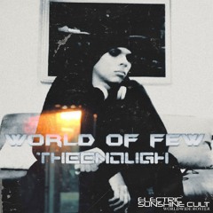 TheEnough - World Of Few [EXCLUSIVO ESC]