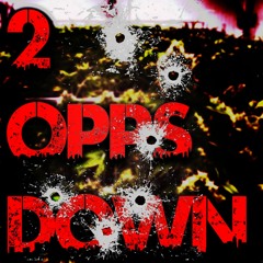 2 Opps Down