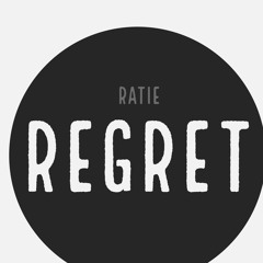 Ratie - Regret