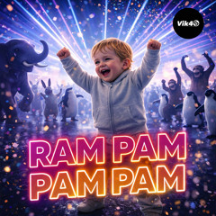 Ram Pam Pam Pam