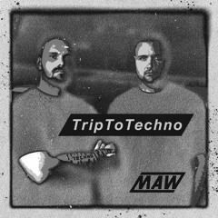 TripToTechno / MAW / Prüfstand / 08.04.23