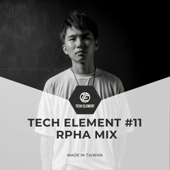 tech element #11 RPHA Techno mix
