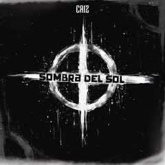La Sombra Del Sol (Original)