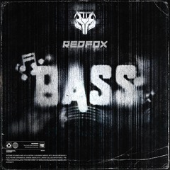 Redfox - BASS