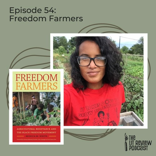 Episode 54: Freedom Farmers with Vivi Moreno