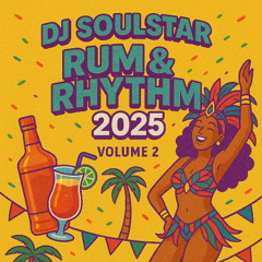 Rum & Rhythm 2025 Volume 2