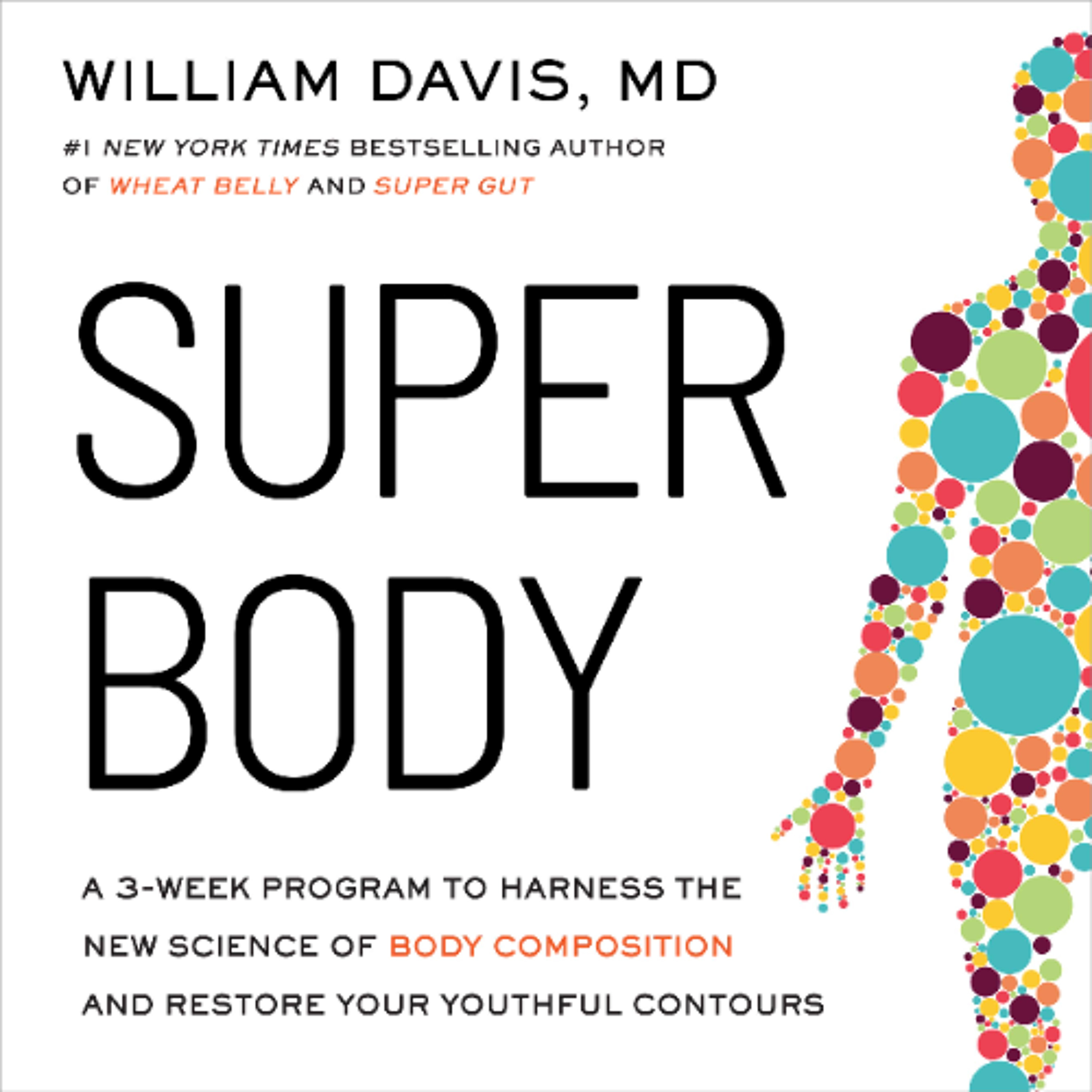 SUPER Body by William Davis read by Dan Bittner episode artwork