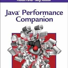 [Download] PDF 🗂️ Java Performance Companion by Charlie Hunt,Poonam Parhar,Bengt Rut