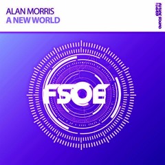 Alan Morris - A New World (Extended Mix)