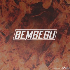 BEMBEGU x Qeyb (Prod. By The Second)