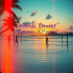 Weno Power ( Reggae style original)