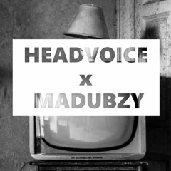 HeadVoice X Madubzy - TELEVISION 55 (FREE)