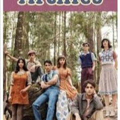 The Archies (2023) FulLMovie Free Online [9010TP]