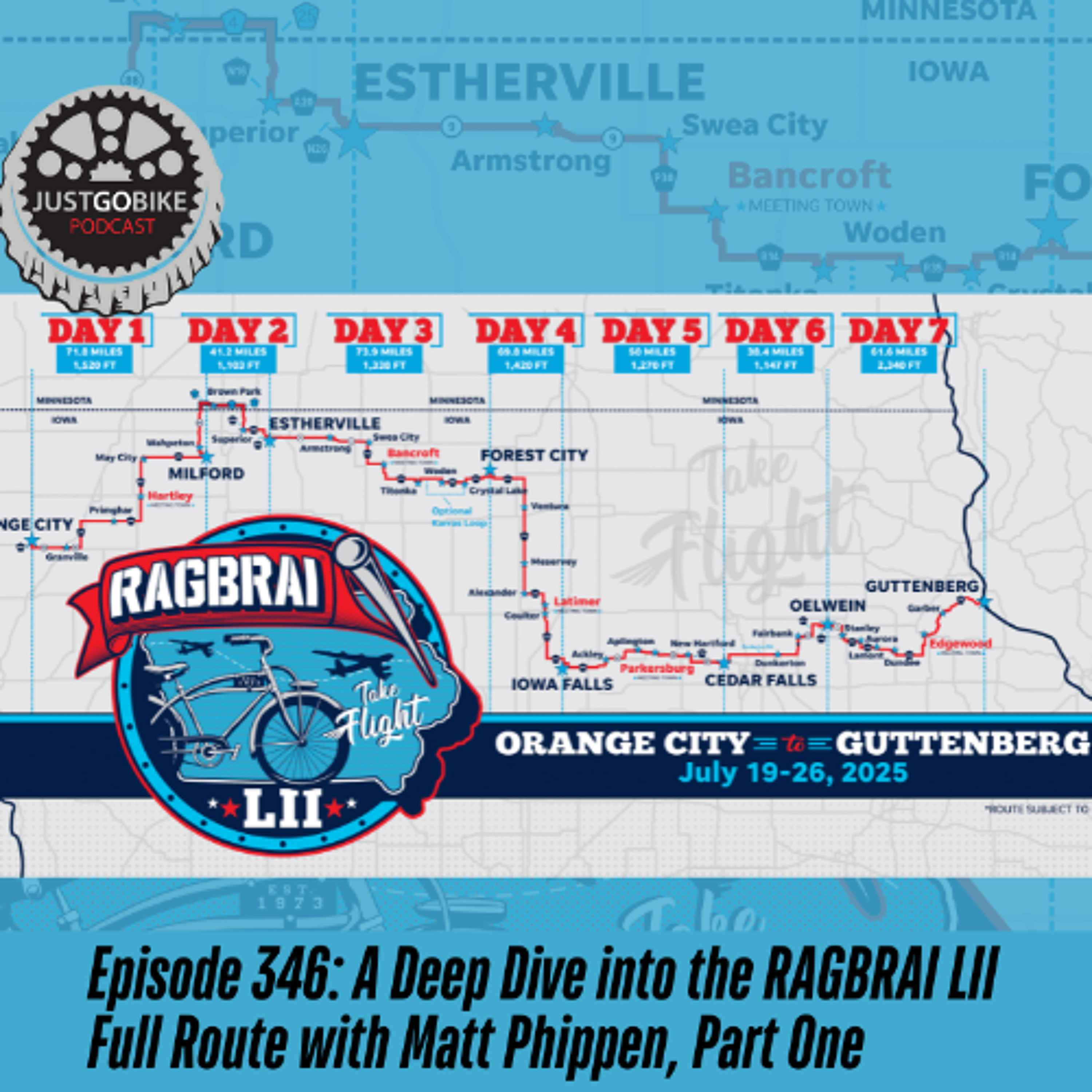 Episode 346: A Deep Dive into the RAGBRAI LII Full Route with Matt Phippen, Part One