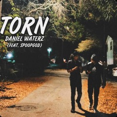 Daniel Waterz - Torn (feat. Spoopgod)