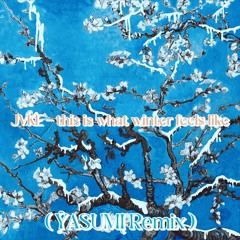 [Melodic Dubstep] JVKE - This Is What Winter Feels Like ( ŸASUMĮ Remix )