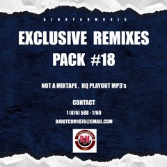 ALL DJ's GET YOUR NEW REMIXES PACK #18 (CLICK LINK BELOW FOR FULL ACCESS)