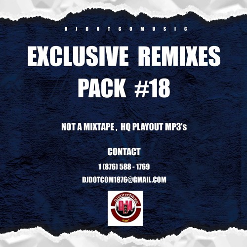 ALL DJ's GET YOUR NEW REMIXES PACK #18 (CLICK LINK BELOW FOR FULL ACCESS)