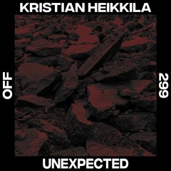 PREMIERE: Kristian Heikkilä - Unexpected