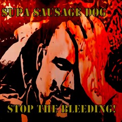 STOP THE BLEEDING!
