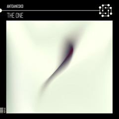 Antoanesko - the one (Original Mix)