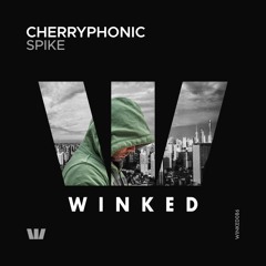 Cherryphonic - Spike (Original Mix) [WINKED]