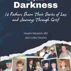 [PDF] DOWNLOAD EBOOK Hope Beyond Darkness: 12 Fathers Share Their Stories of Los