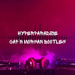 Hyperparadise - Cap'n Morgan Bootleg