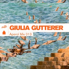 Aperol Mix 013: Giulia Gutterer