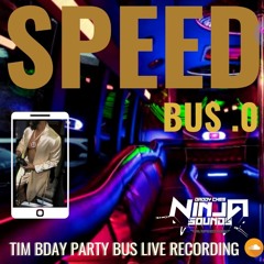 Tim speed party bus live recording