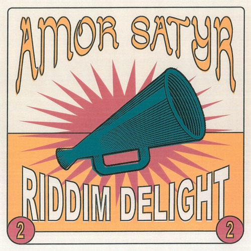 Stream Amor Satyr | Listen to Amor Satyr - Delight Riddim #2 playlist  online for free on SoundCloud
