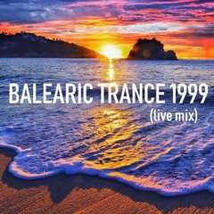 Balearic Trance 1999 (vinyl mix)