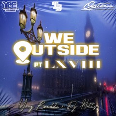 We Outside 68 (Dancehall & Soca)