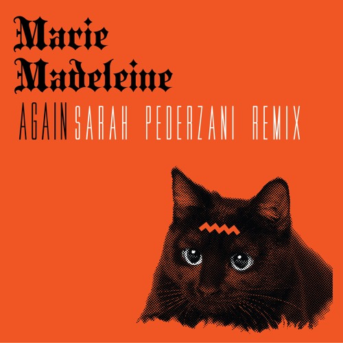 MM AGAIN (SARAH PEDERZANI REMIX)