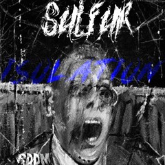 Sulfur- Isolation