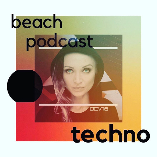 Stream DEVN6 for Beach Podcast Berlin by DEVN6 | Listen online for free on  SoundCloud